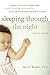 Sleeping Through the Night:...