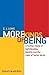 More Kinds of Being: A Further Study of Individuation, Identity, and the Logic of Sortal Terms