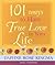 101 Ways To Have True Love In Your Life