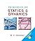 Engineering Mechanics: Principles of Statics and Dynamics