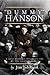 Dummy Hanson by Jim Johnson