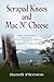 Scraped Knees and Mac N' Cheese: One Woman's Journey of a Thousand Miles on the Vermont Long Trail