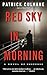 Red Sky in Morning by Patrick Culhane