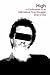 High: Confessions of an Int...