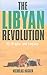 The Libyan Revolution