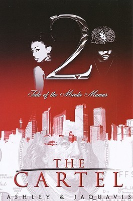 Tale of the Murda Mamas (The Cartel, #2)