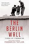 The Berlin Wall: ...