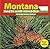 Montana Facts and Symbols (The States and Their Symbols)