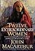 Twelve Extraordinary Women ...