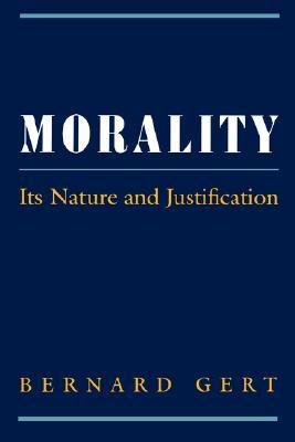 Morality: Its Nature and Justification (Paperback)