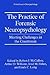 The Practice of Forensic Ne...