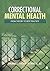 Correctional Mental Health by Tom J. Fagan