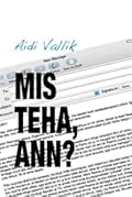 Mis teha, Ann?