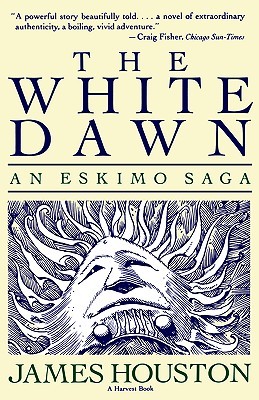 The White Dawn:  An Eskimo Saga (Paperback)