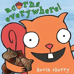 Acorns Everywhere! (Hardcover)