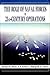 The Role of Naval Forces in 21st Century Operations by Richard H. Shultz Jr.
