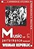 Music and Performance during the Weimar Republic (Cambridge Studies in Performance Practice, Series Number 3)