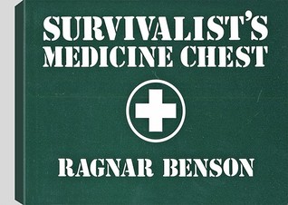 Survivalist's Medicine Chest (Paperback)