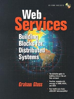Web Services: Building Blocks for Distributed Systems (With CD-ROM)