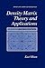 Density Matrix Theory and Applications (Physics of Atoms and Molecules)