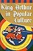 King Arthur in Popular Culture