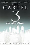 The Cartel 3: The Last Chapter (The Cartel, #3) 