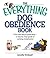 The Everything Dog Obedience Book by Jennifer Bridwell The Everything Dog Obedience Book by Jennifer Bridwell