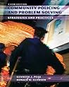 Community Policing and Problem Solving: Strategies and Practices