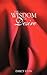 The Wisdom of Desire by Darcy Lyon