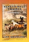 Ninety-Mile Prairie: A Cracker Western