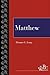 Matthew (Westminster Bible Companion)
