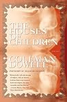 The Houses of Children