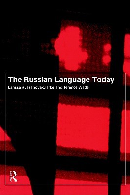 The Russian Language Today (Paperback)