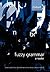 Fuzzy Grammar: A Reader