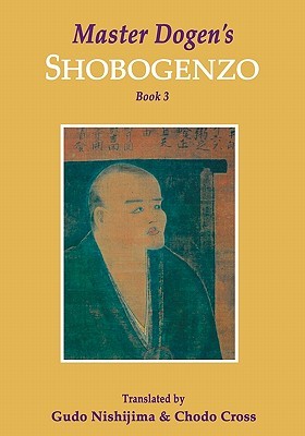 Master Dogen’s Shobogenzo, Book 3 (Paperback)