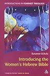 Introducing the Women's Hebrew Bible (Introductions in Feminist Theology)