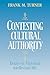 Contesting Cultural Authority: Essays in Victorian Intellectual Life