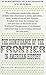 The Significance of the Frontier in American History by Frederick Jackson Turner