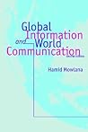 Global Information and World Communication: New Frontiers in International Relations (Mechanics)