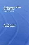 The Language of New Media Design: Theory and Practice The Language of New Media Design: Theory and Practice