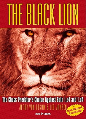 The Black Lion: The Chess Predator's Choice Against Both 1.e4 and 1.d4 (Paperback)