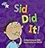 Sid Did It (Rigby Star Phonic Readers)