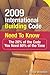 2009 International Building Code Need to Know: The 20% of the Code You Need 80% of the Time: The 20% of the Code You Need 80% of the Time