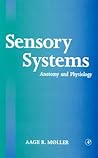 Sensory Systems: Anatomy and Physiology Sensory Systems: Anatomy and Physiology
