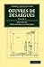 Oeuvres de Desargues Volume 1 (Cambridge Library Collection - Mathematics) (French Edition)