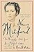 Nancy Mitford: The Biography Edited from Nancy Mitford's Letters
