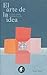 El arte de la idea: Y cómo puede cambiar tu vida