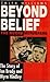 Beyond Belief: The Moors Murderers. The Story of Ian Brady and Myra Hindley
