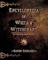 Encyclopedia of Wicca & Witchcraft