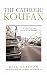 The Catholic Koufax by Bill Gleeson